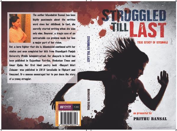 Struggled Till Last: How a brave woman overcomes her life's woes Struggled Till Last: How a brave woman overcomes her life's woes