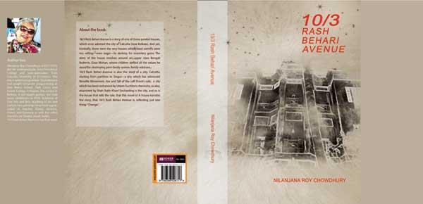 Author Nilanjana Roychowdhury on her debut book 10/3 Rash Behari Avenue Author Nilanjana Roychowdhury on her debut book 10/3 Rash Behari Avenue
