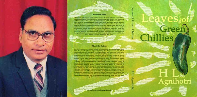 Author interview: HL Agnihotri on his latest book, Leaves of Green Chillies Author interview: HL Agnihotri on his latest book, Leaves of Green Chillies