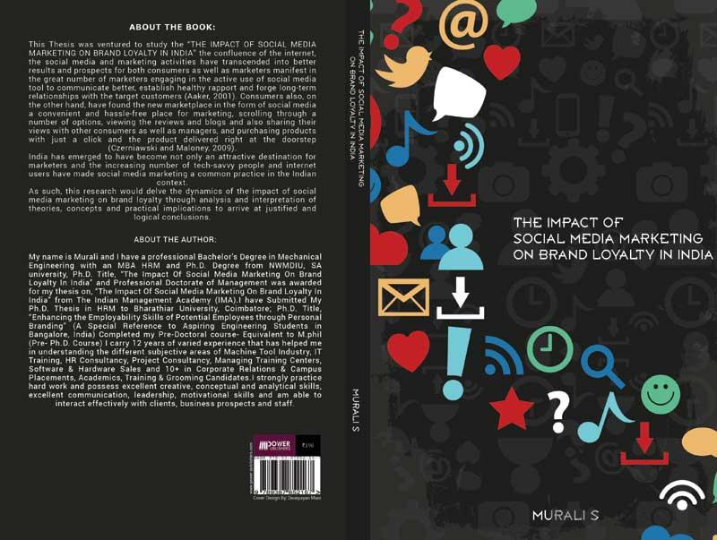 Book review: The Impact of Social Media Marketing on Brand Loyalty in India is a timely book by Murali S Book review: The Impact of Social Media Marketing on Brand Loyalty in India is a timely book by Murali S