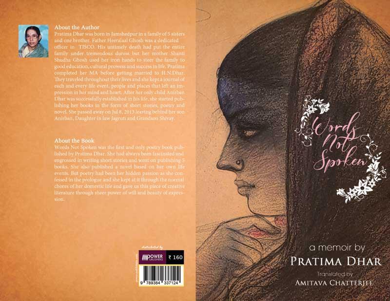 Book review: 'Words Not Spoken' English translation of Pratima Dhar's anthology of Bengali poems Book review: 'Words Not Spoken' English translation of Pratima Dhar's anthology of Bengali poems