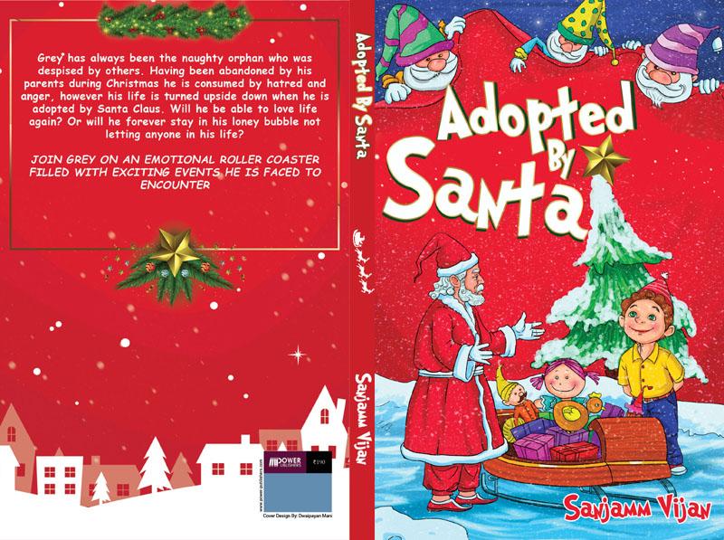 Author interview: Sanjamm Vijan on her book Adopted by Santa Author interview: Sanjamm Vijan on her book Adopted by Santa